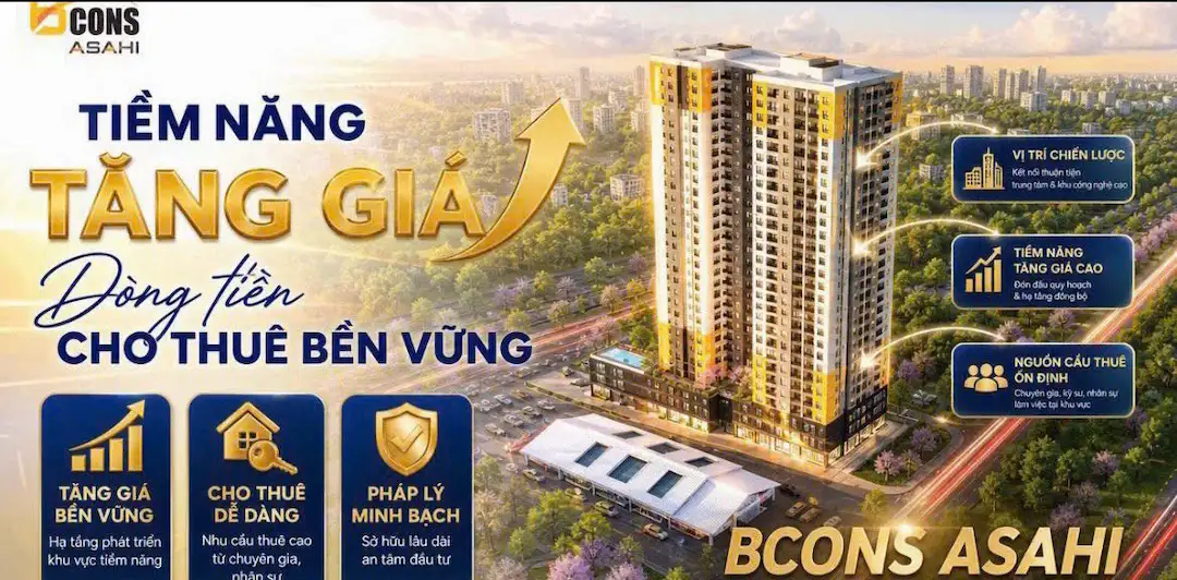 Tiềm năng tăng giá chung cư Bcons Asahi ở đâu