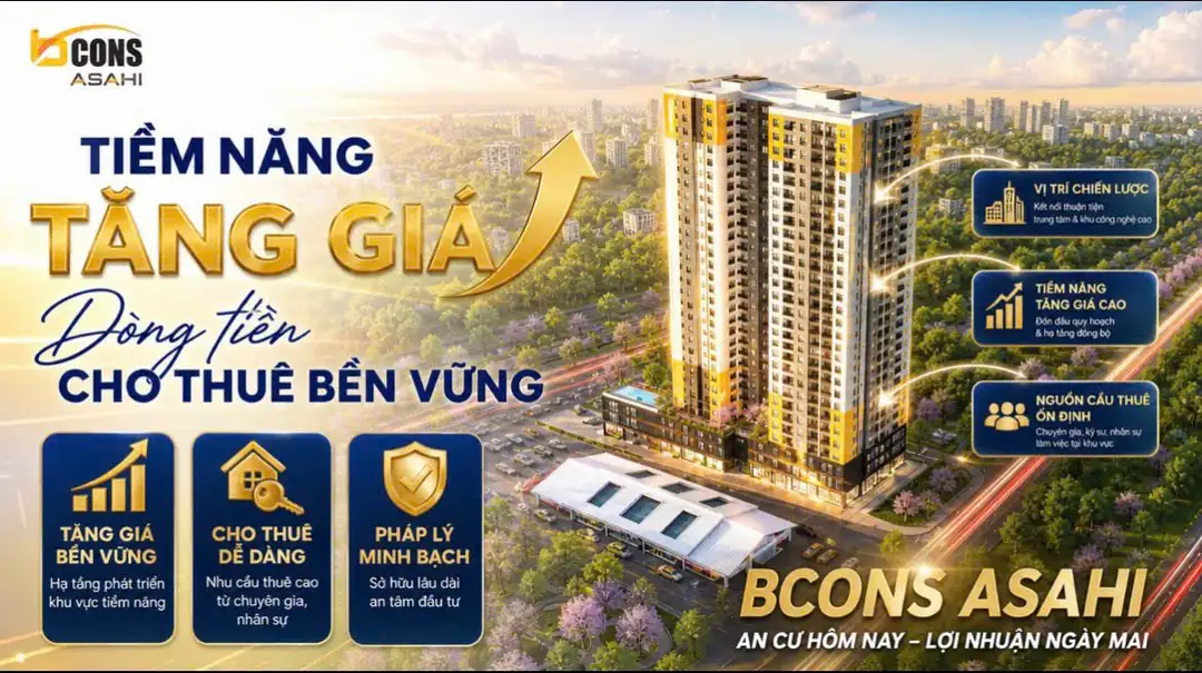 Tiềm năng tăng giá Bcons Asahi