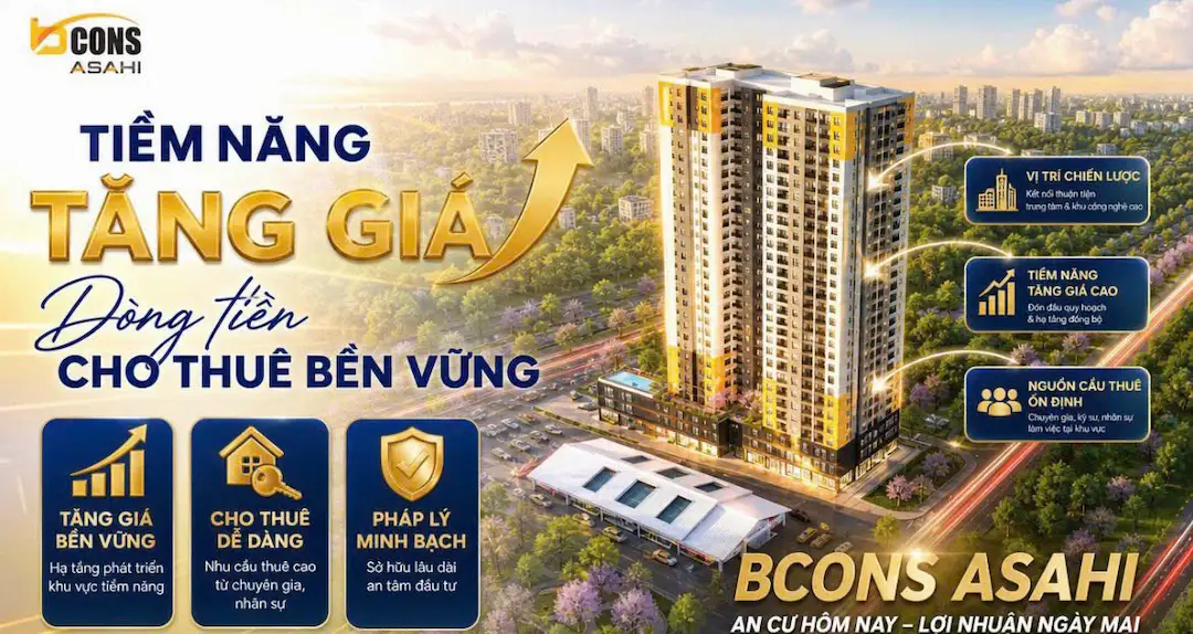 Tiềm năng tăng giá bcons asahi trả góp