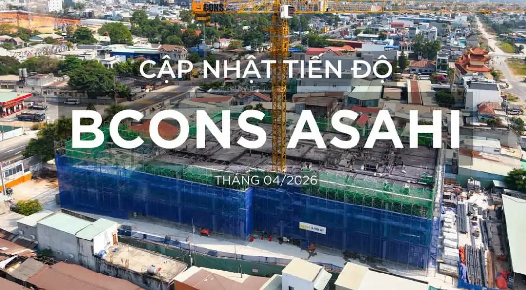 Tiến độ thực tế Bcons Asahi