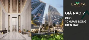 Giá bán căn hộ Lavita Thuận An, các chính sách hỗ trợ và ưu đãi cho khách hàng mua nhà.