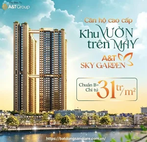 Giá bán A&T Sky Garden Thuận An mới nhất với nhiều lựa chọn căn hộ phù hợp nhu cầu khách hàng.