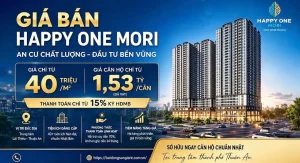 Bảng giá và chính sách bán căn hộ Happy One Mori Thuận An mới nhất, cập nhật liên tục.
