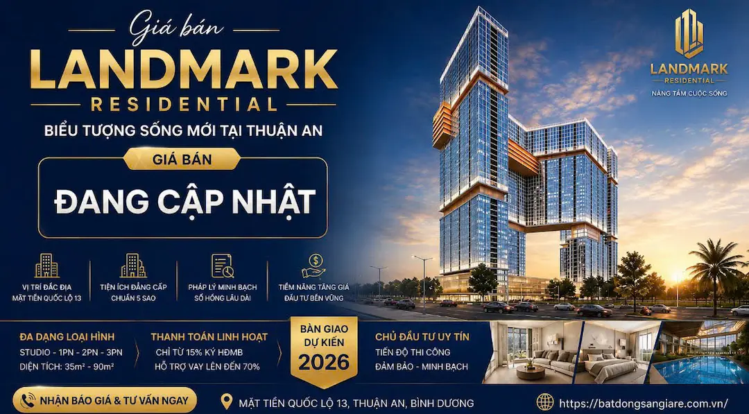 Giá bán căn hộ Landmark Residential Thuận An
