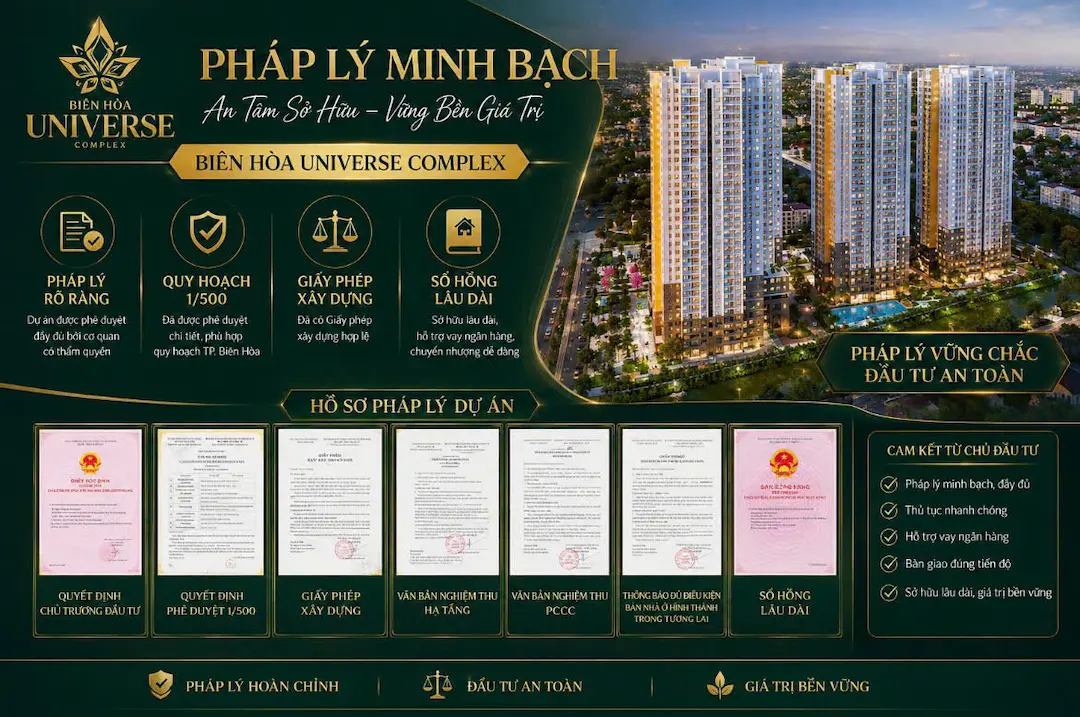 Pháp lý minh bạch Biên Hòa Universe Complex